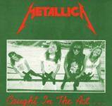 Metallica : Caught in the Act
